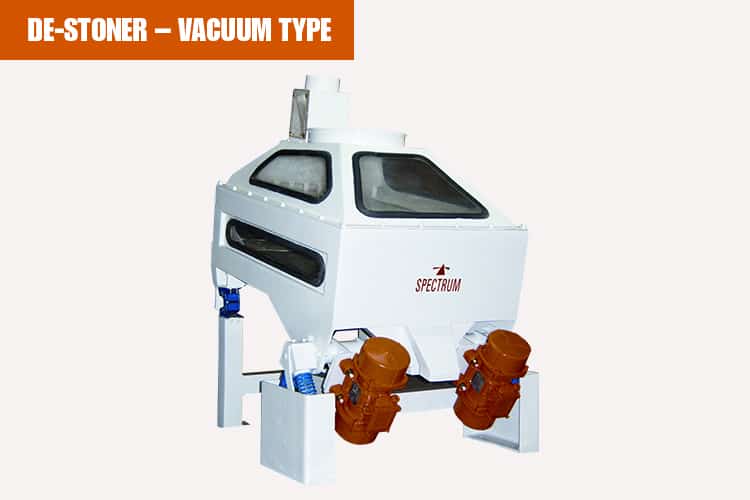 De-Stoner Vaccum Type
